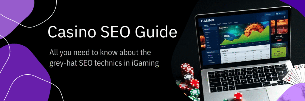 Casino SEO Guide